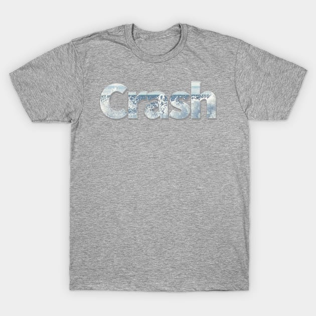 Crash T-Shirt by afternoontees